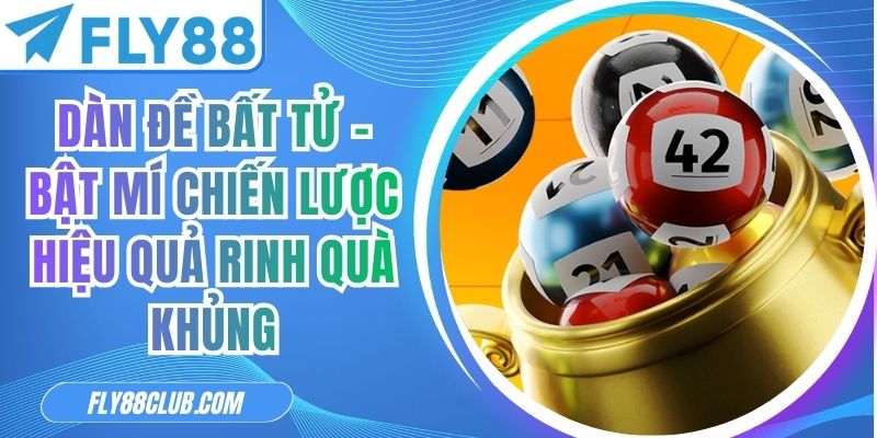 Dàn Đề Bất Tử