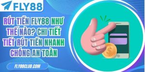 Rút tiền FLY88